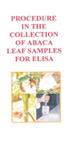 Procedure in the collection of Abaca leaf samples for elisa